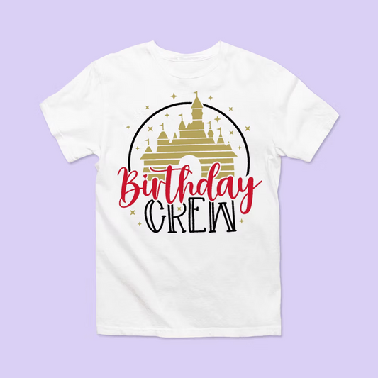 Disney Birthday Shirt - Birthday Crew - Two Crafty Gays