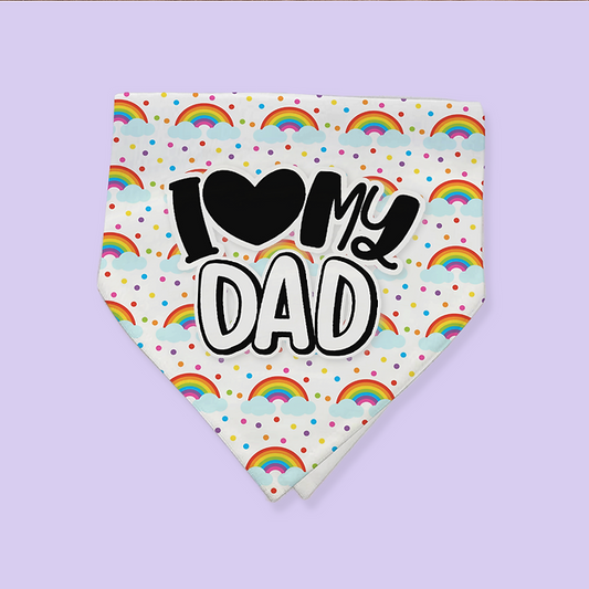 Pride Pet Bandana - I Love My Dad - Two Crafty Gays