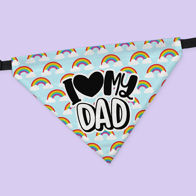 Pride Pet Collar Bandana - I Love My Dad - Two Crafty Gays