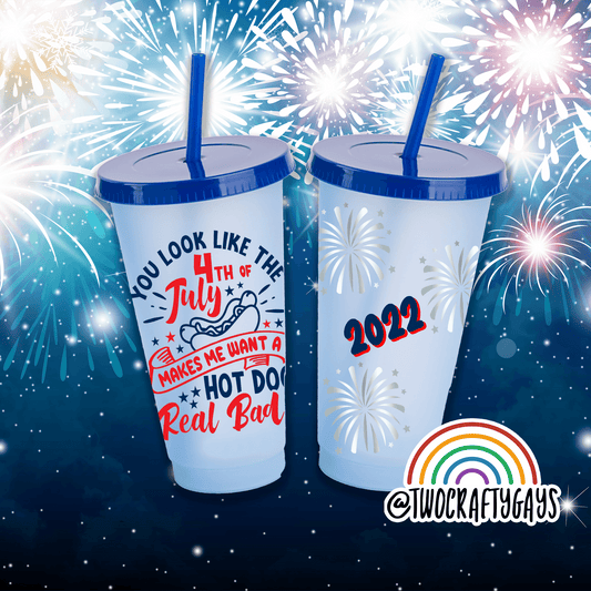 4th of July "Makes me want a hot dog real bad" Tumbler Cup - Two Crafty Gays