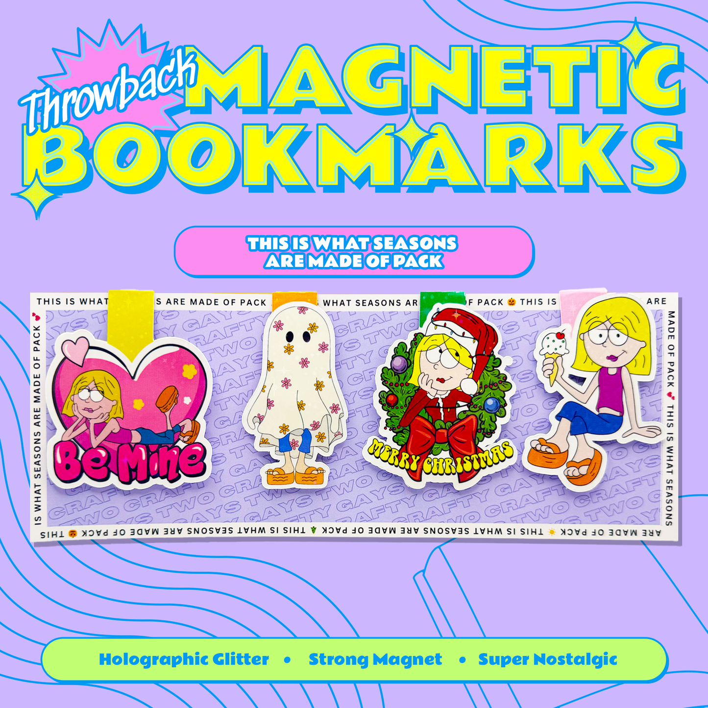 Throwback Magnetic Bookmarks - Lizzie McGuire Seasons Are Made of Pack