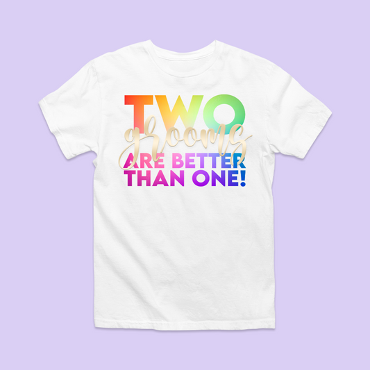 Bach Bash Shirt - Two Grooms Are Better Than One - Two Crafty Gays