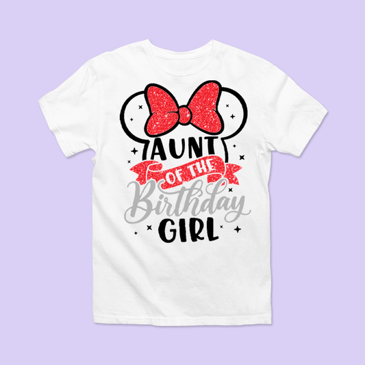 Disney "Aunt of the Birthday Girl" Shirt - Two Crafty Gays