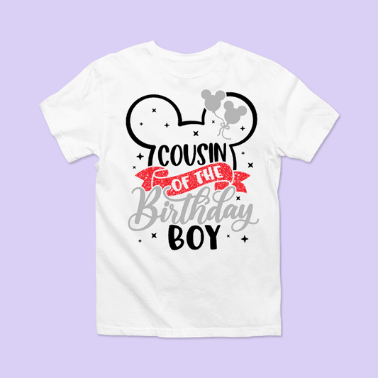 Disney Birthday Shirt - Cousin - Two Crafty Gays
