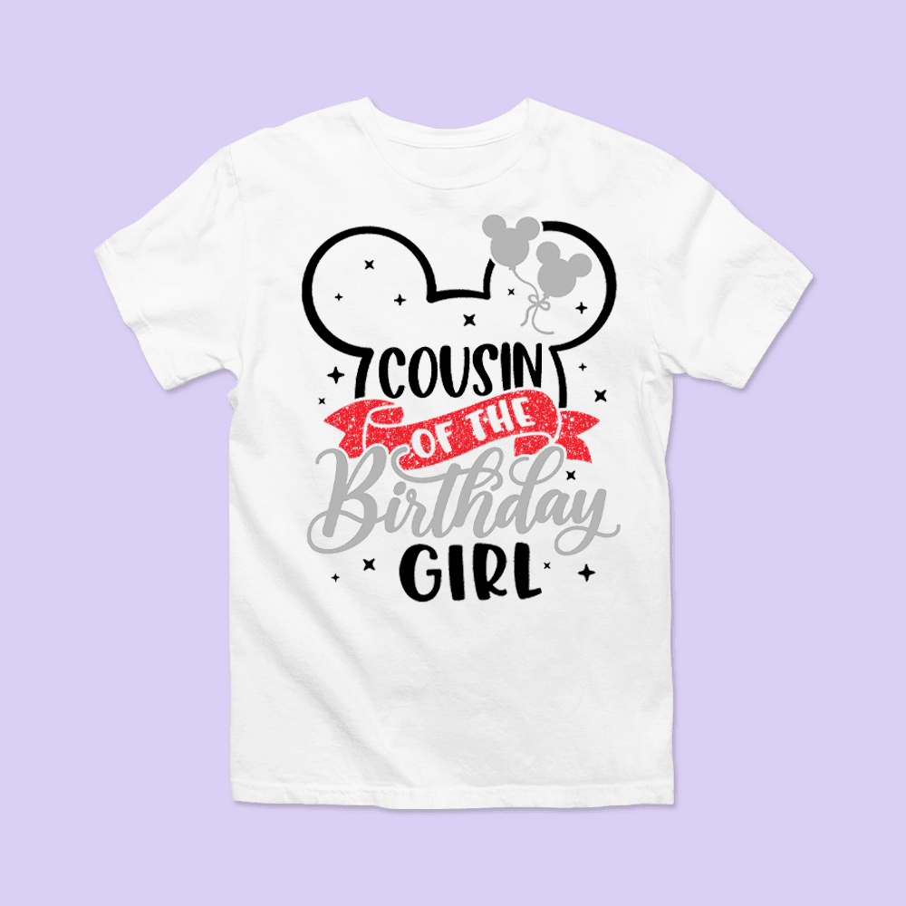 Disney Birthday Shirt - Cousin - Two Crafty Gays