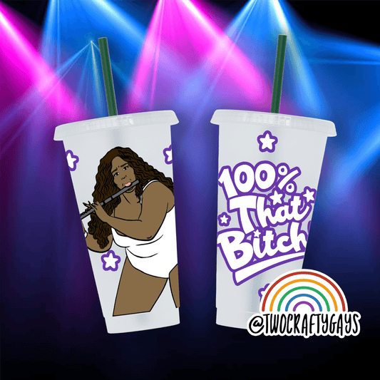 Lizzo "100% That Bitch" Tumbler Cup - Two Crafty Gays