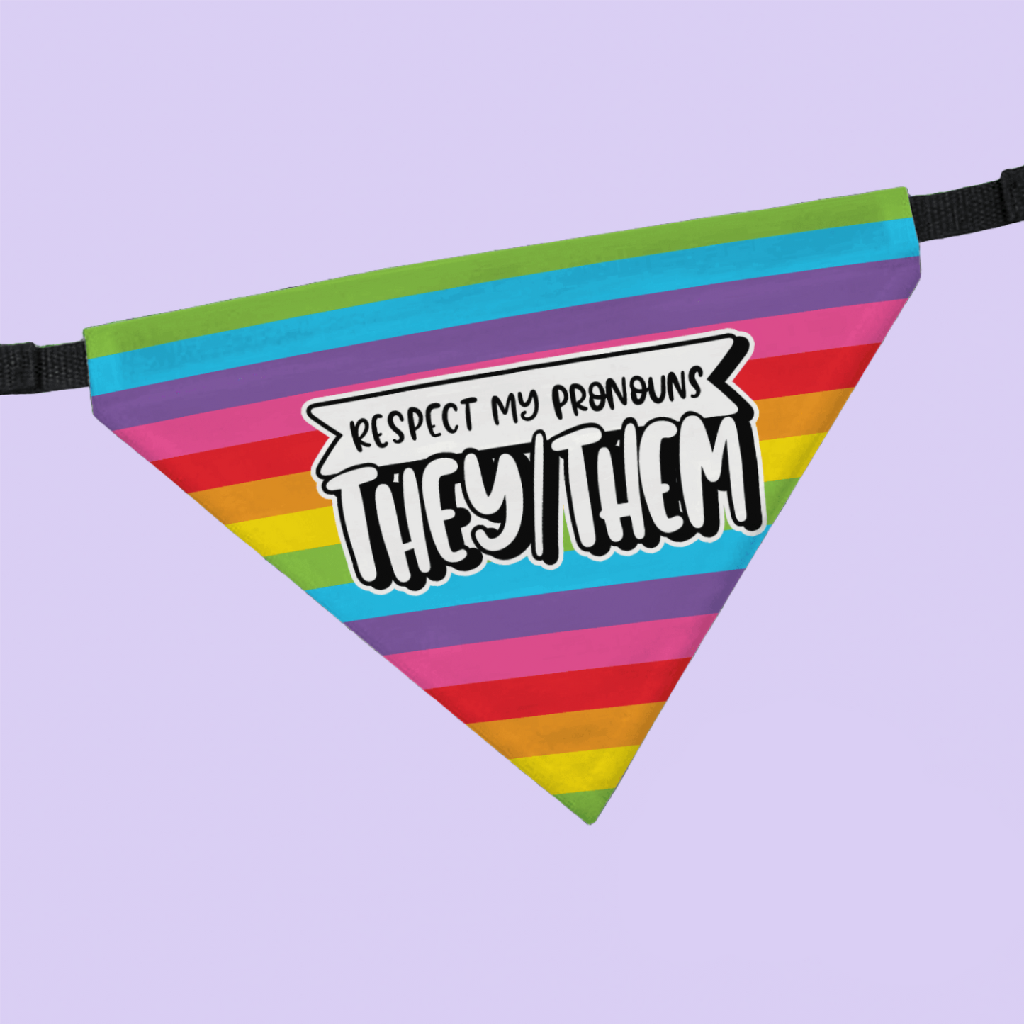 Respect My Pronouns (They/Them) Pet Collar Bandana - Two Crafty Gays