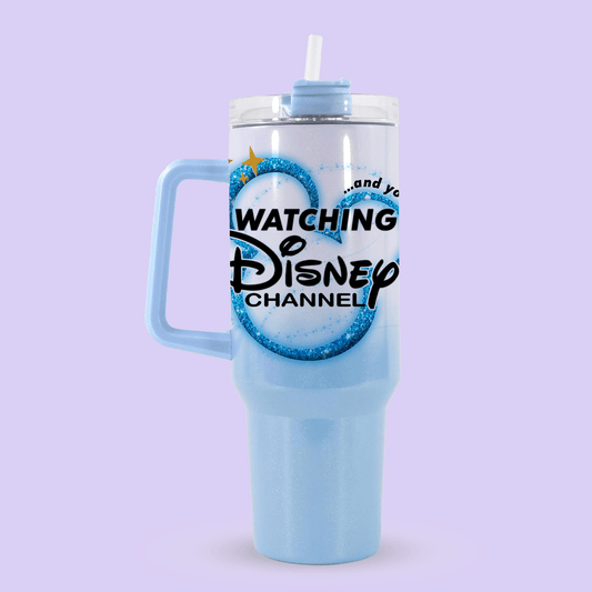 You're Watching Disney Channel 40oz Quencher Tumbler - Blue - Two Crafty Gays
