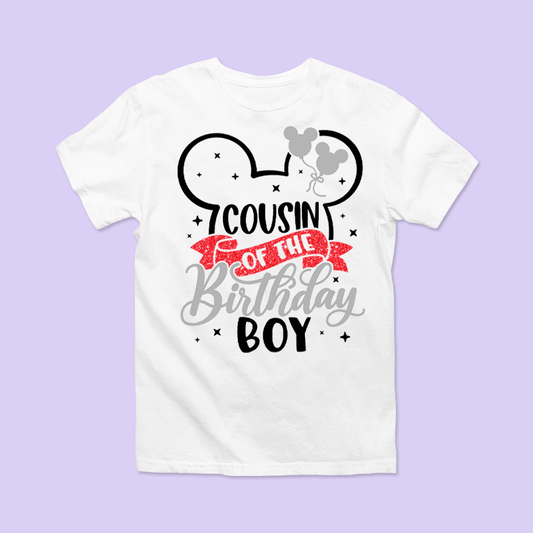 Disney "Cousin of the Birthday Boy" Shirt - Mickey - Two Crafty Gays