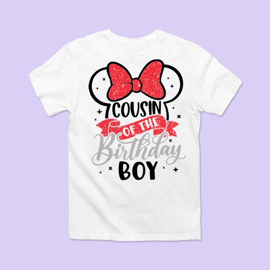Disney "Cousin of the Birthday Boy" Shirt - Minnie - Two Crafty Gays