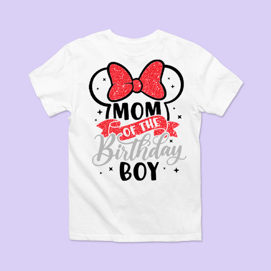 Disney "Mom of the Birthday Boy" Shirt - Two Crafty Gays