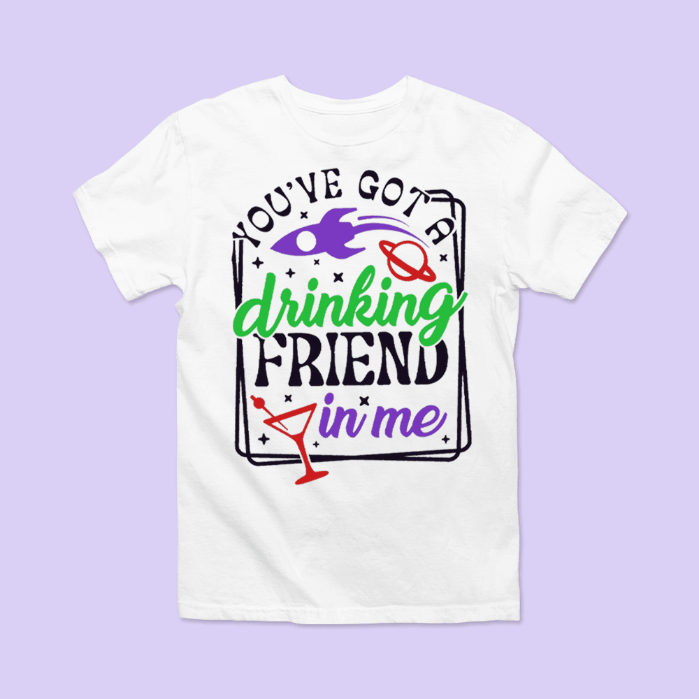 Epcot Shirt - Buzz Lightyear "Drinking Friend In Me" - Two Crafty Gays